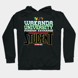 Wakanda University Foreign Exchange Student Hoodie